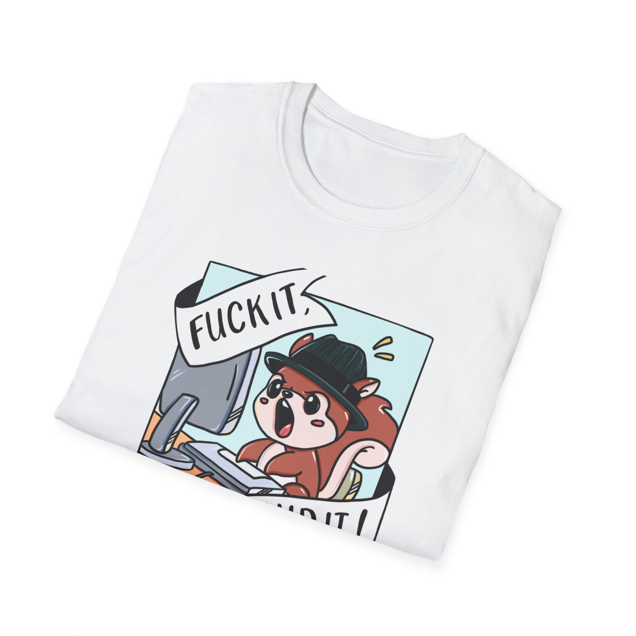 F**K IT - SHIP IT!