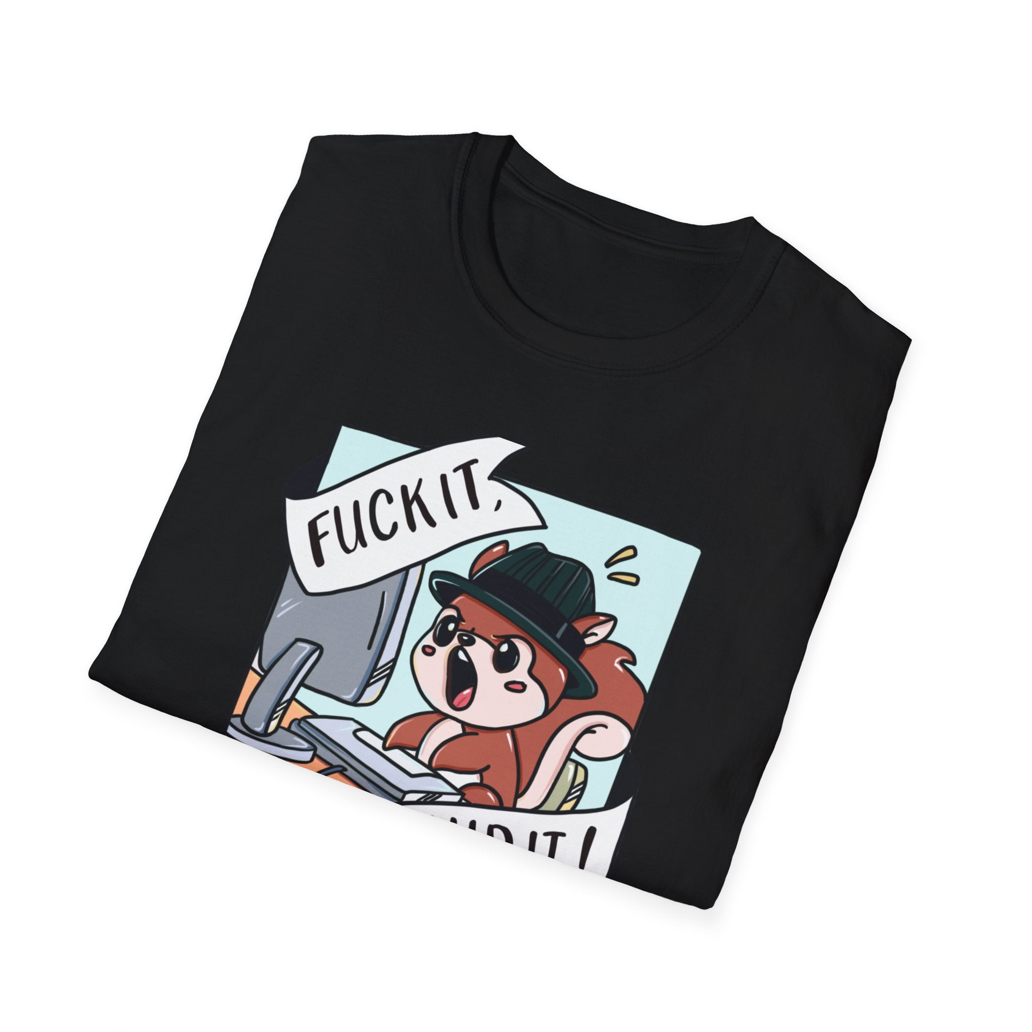 F**K IT - SHIP IT!